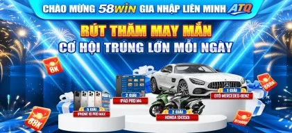Chiến lược tối ưu thưởng tại 58win